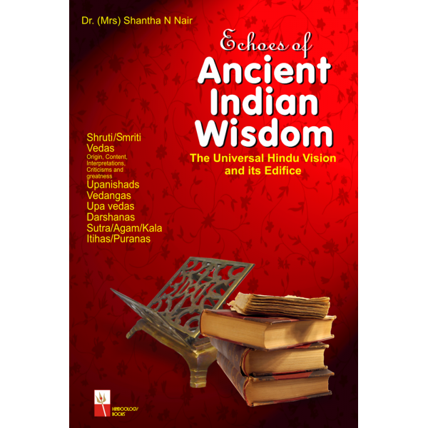Echoes of The Ancient Indian Wisdom